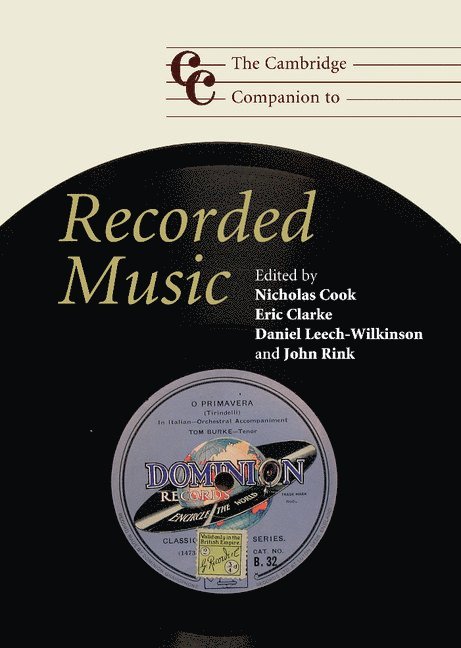 The Cambridge Companion to Recorded Music 1