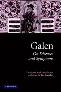 bokomslag Galen: On Diseases and Symptoms