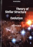 bokomslag An Introduction to the Theory of Stellar Structure and Evolution