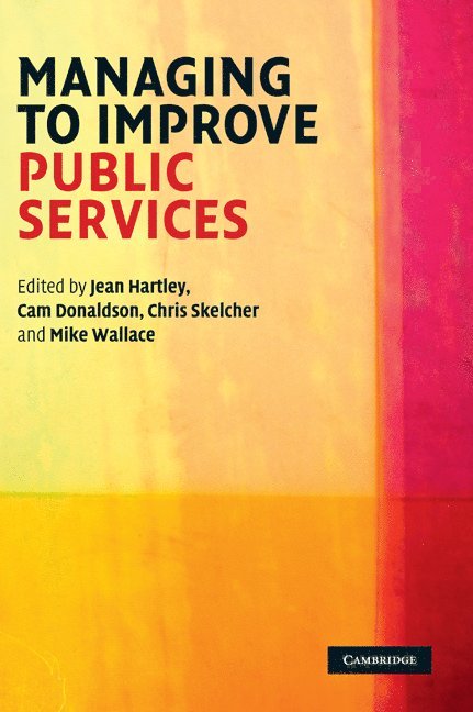 Managing to Improve Public Services 1