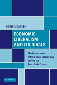 bokomslag Economic Liberalism and Its Rivals