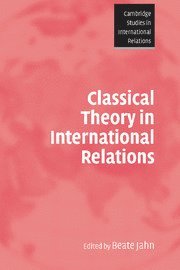 bokomslag Classical Theory in International Relations