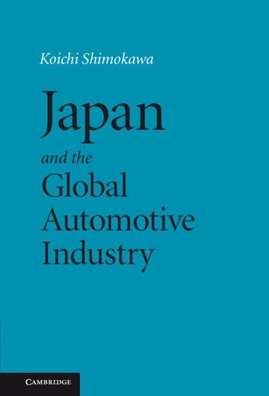 bokomslag Japan Global Automotive Industry