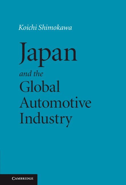 Japan and the Global Automotive Industry 1