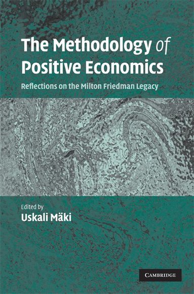 bokomslag The Methodology of Positive Economics