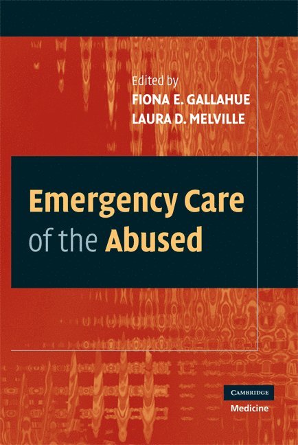 Emergency Care of the Abused 1