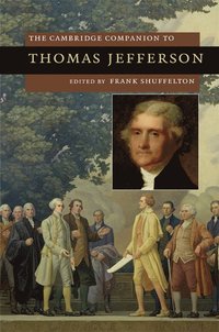 bokomslag The Cambridge Companion to Thomas Jefferson