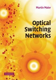 Optical Switching Networks 1