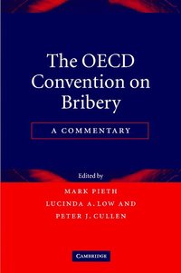 bokomslag The OECD Convention on Bribery
