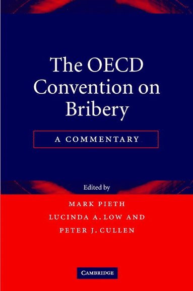 bokomslag The OECD Convention on Bribery