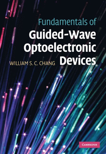 Fundamentals of Guided-Wave Optoelectronic Devices 1