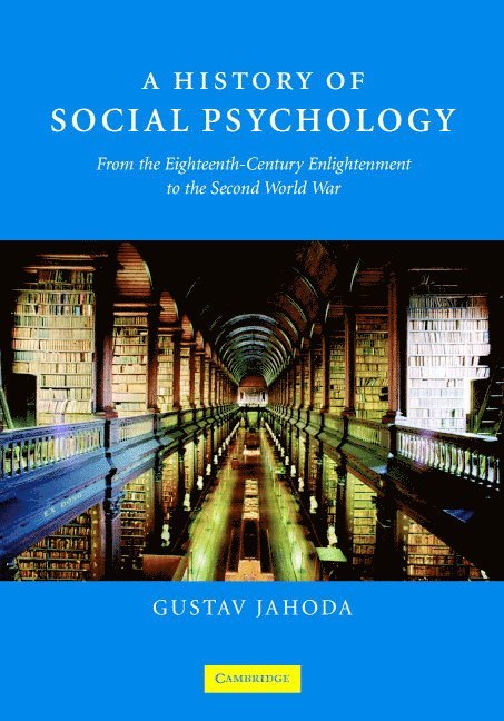 A History of Social Psychology 1