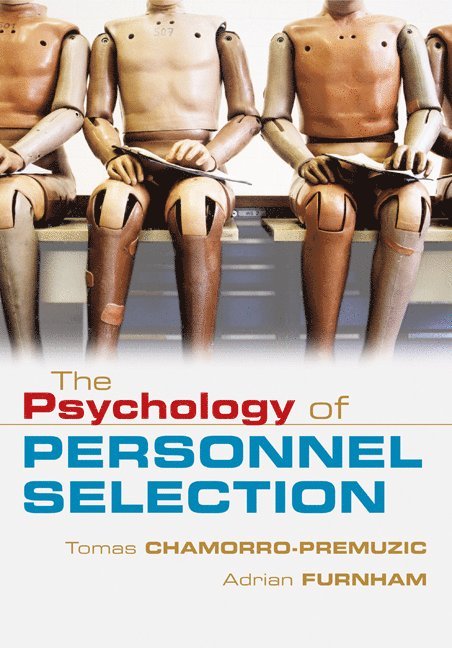 The Psychology of Personnel Selection 1