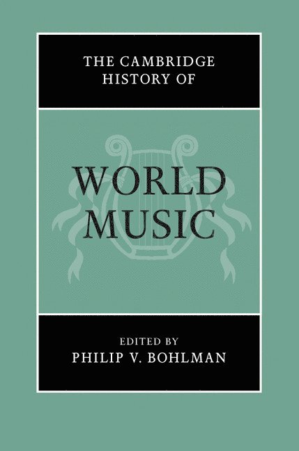 The Cambridge History of World Music 1