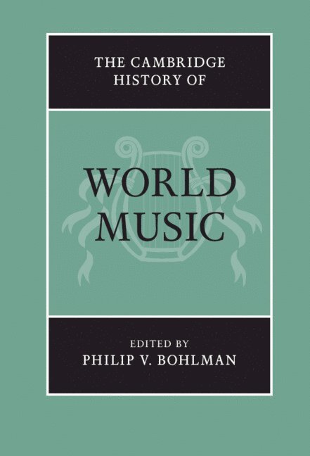 The Cambridge History of World Music 1