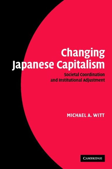 bokomslag Changing Japanese Capitalism