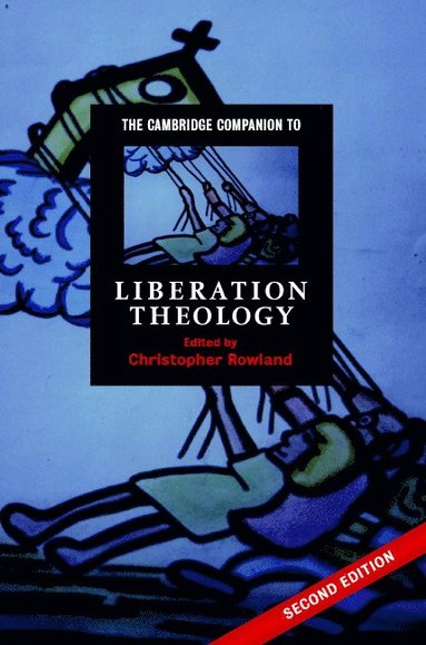 bokomslag The Cambridge Companion to Liberation Theology