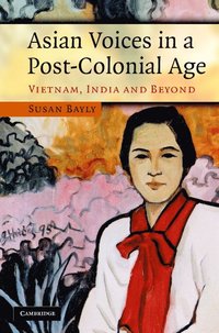 bokomslag Asian Voices in a Post-Colonial Age