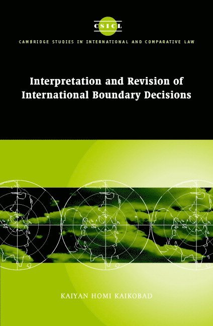 Interpretation and Revision of International Boundary Decisions 1