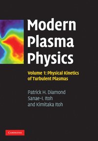 bokomslag Modern Plasma Physics: Volume 1, Physical Kinetics of Turbulent Plasmas