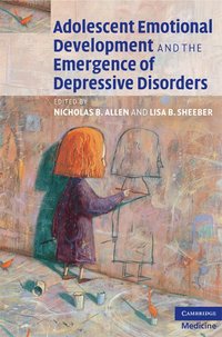 bokomslag Adolescent Emotional Development and the Emergence of Depressive Disorders