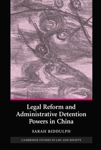 bokomslag Legal Reform and Administrative Detention Powers in China