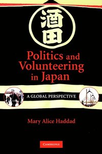 bokomslag Politics and Volunteering in Japan