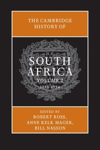 bokomslag The Cambridge History of South Africa