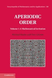 Aperiodic Order: Volume 1, A Mathematical Invitation 1