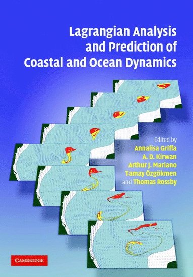 bokomslag Lagrangian Analysis and Prediction of Coastal and Ocean Dynamics