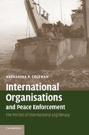 bokomslag International Organisations and Peace Enforcement