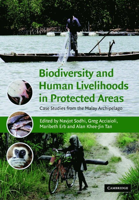 Biodiversity and Human Livelihoods in Protected Areas 1