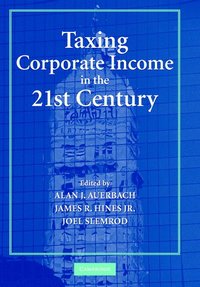 bokomslag Taxing Corporate Income in the 21st Century
