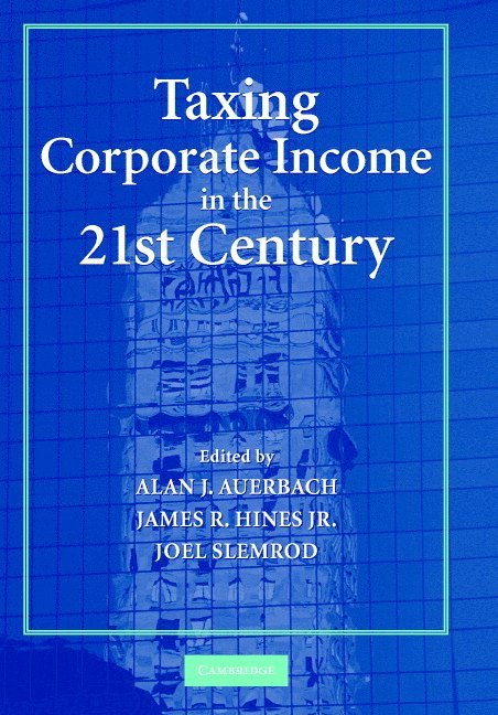 Taxing Corporate Income in the 21st Century