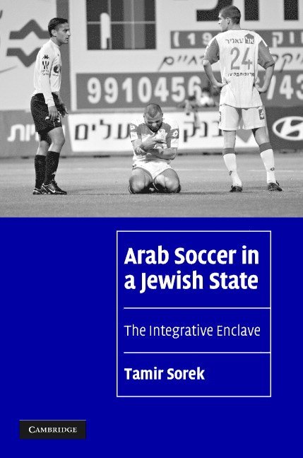 Arab Soccer in a Jewish State 1