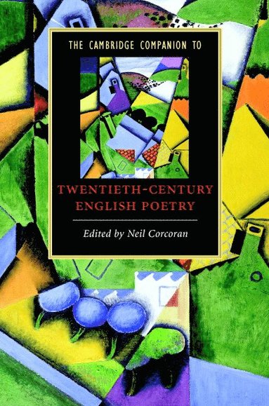 bokomslag The Cambridge Companion to Twentieth-Century English Poetry