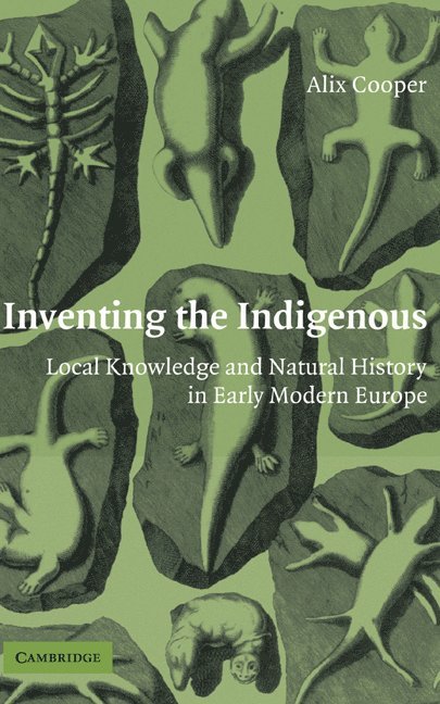 Stony Brook) Cooper, Alix (State University of New York, Alix Cooper - Inventing the Indigenous, Inbunden