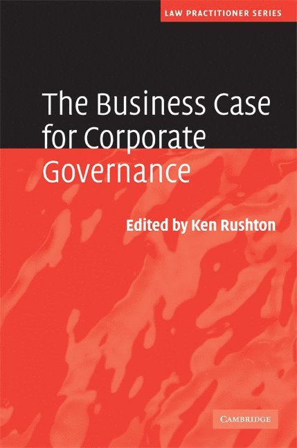 The Business Case for Corporate Governance 1