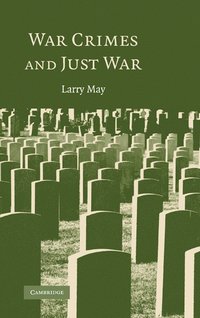 bokomslag War Crimes and Just War