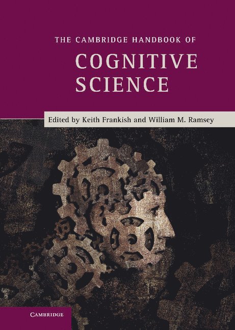 The Cambridge Handbook of Cognitive Science 1