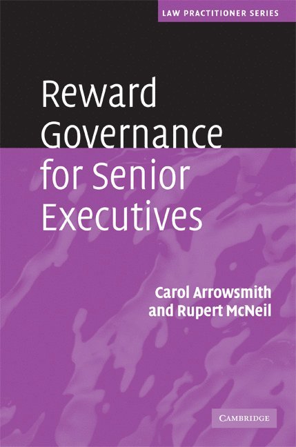 Reward Governance for Senior Executives 1