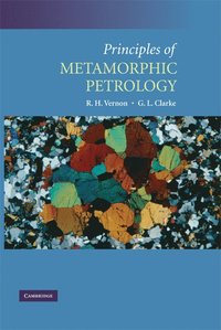 bokomslag Principles of Metamorphic Petrology
