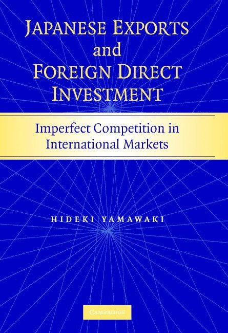 Japanese Exports and Foreign Direct Investment 1