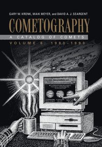 bokomslag Cometography: Volume 6, 1983-1993
