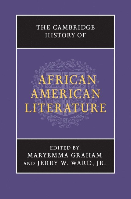 The Cambridge History of African American Literature 1
