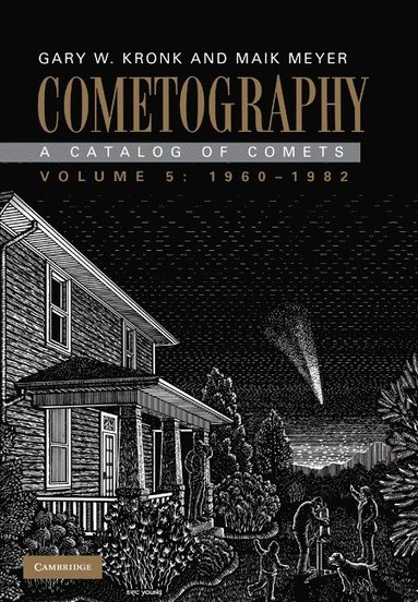 bokomslag Cometography: Volume 5, 1960-1982