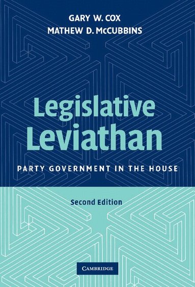 Gary W. Cox, Mathew D. McCubbins - Legislative Leviathan, Inbunden