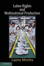 bokomslag Labor Rights and Multinational Production