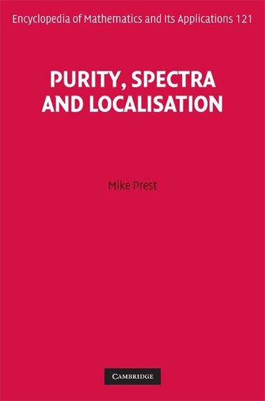 Mike Prest - Purity, Spectra and Localisation, Inbunden