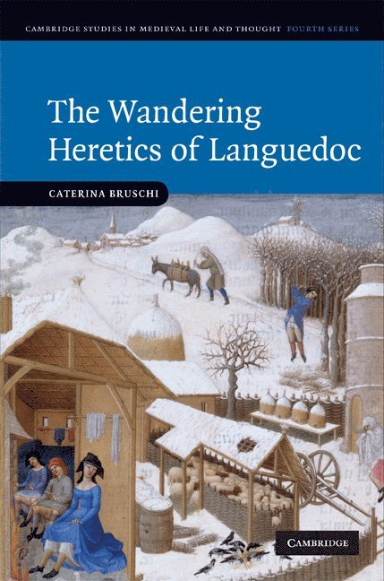 The Wandering Heretics of Languedoc 1